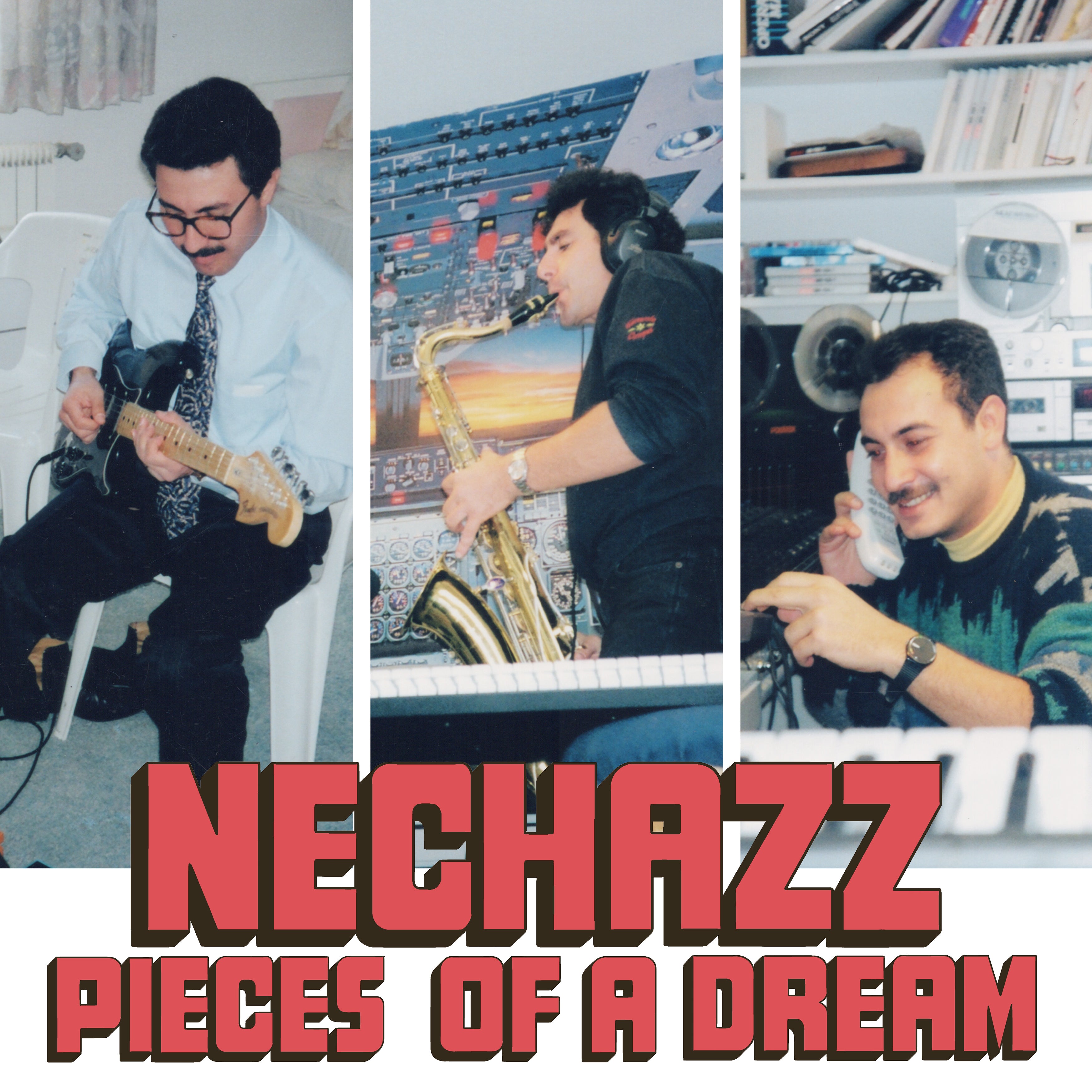 Nechazz - Pieces Of A Dream Vinyl LP album cover