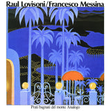 Raul Lovisoni, Francesco Messina - Prati Bagnati Del Monte Analogo Vinyl LP