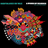 Nightmares On Wax - A Word Of Science (The 1st & Final Chapter) Vinyl 2LP album cover