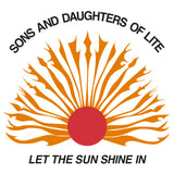 Sons And Daughters Of Lite - Let The Sun Shine In Vinyl LP album cover