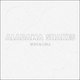Alabama Shakes - Boys & Girls Vinyl LP album cover