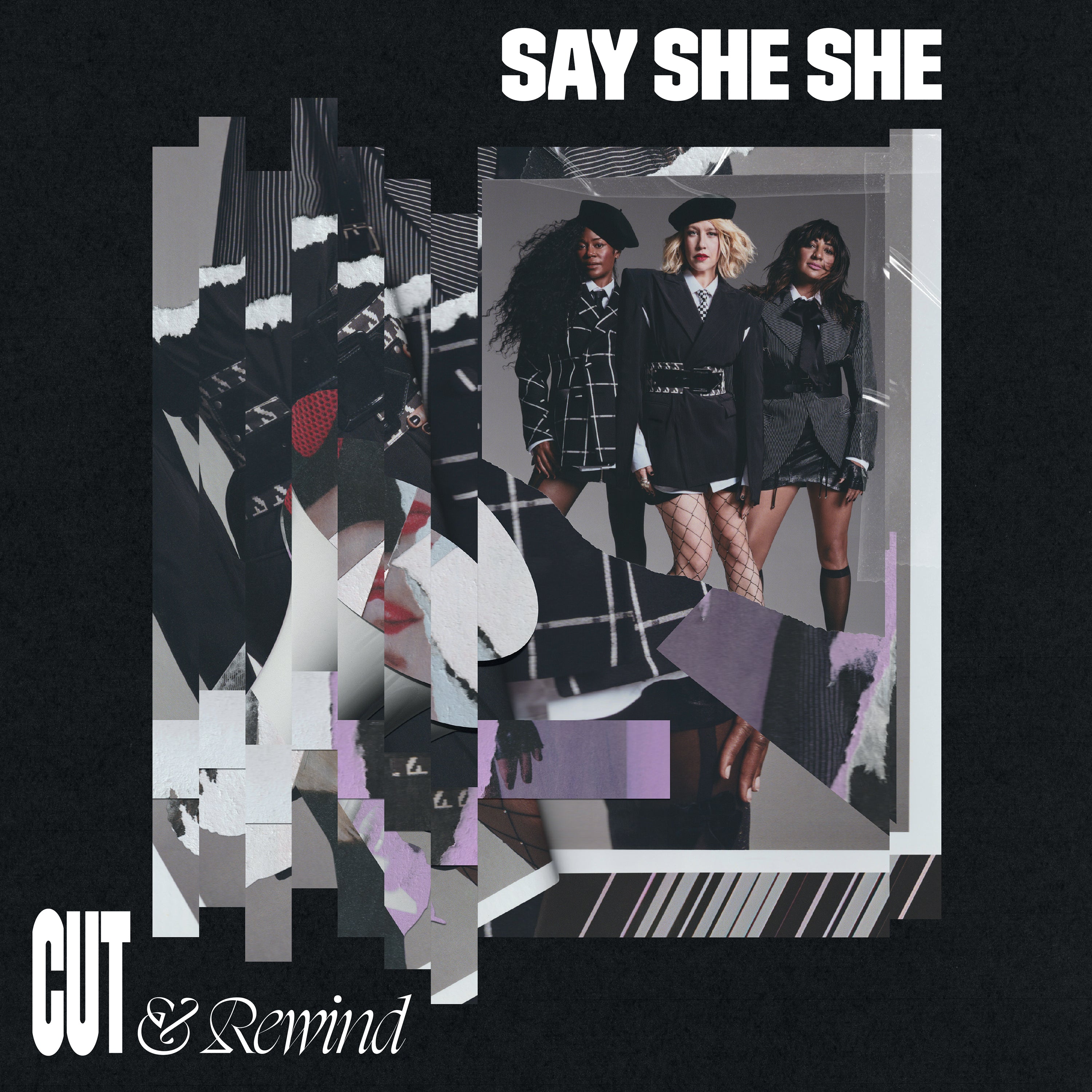 Say She She - Cut & Rewind Vinyl LP album cover