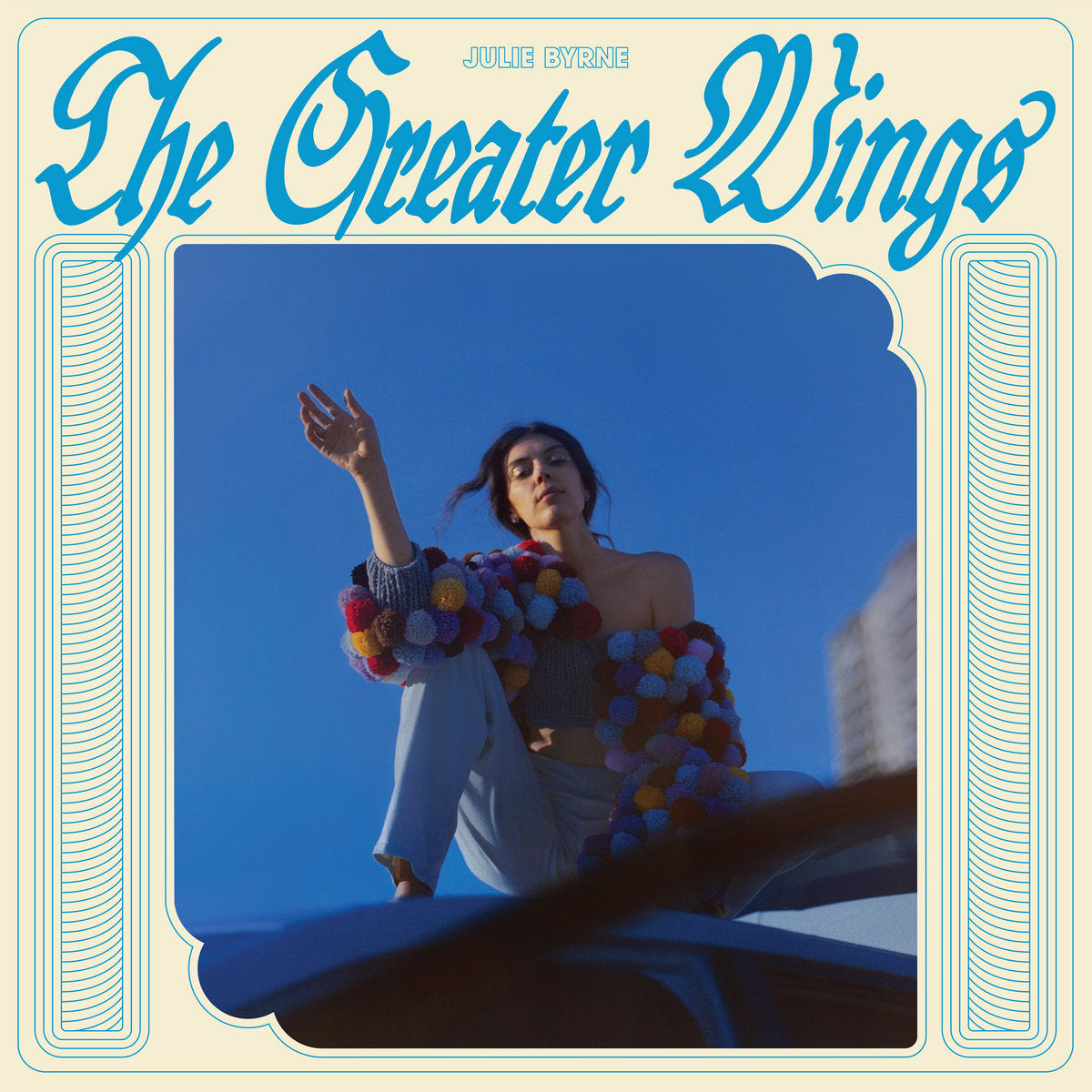 Julie Byrne - The Greater Wings Vinyl LP album cover