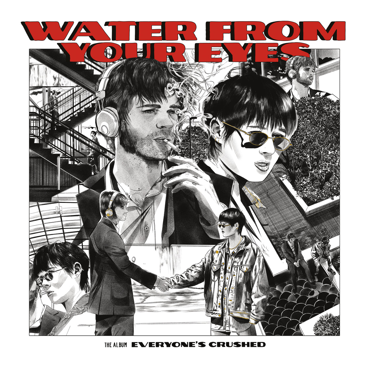 Water From Your Eyes - Everyone's Crushed Vinyl LP album cover
