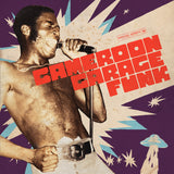 Various - Cameroon Garage Funk 1964 - 1979 Vinyl 2LP album cover