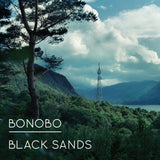 Bonobo - Black Sands Vinyl 2LP album cover