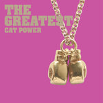 Cat Power - The Greatest Vinyl LP album cover