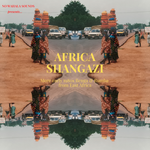 Various - Africa Shangazi (More Early 1980s Benga & Rumba From East Africa) Vinyl LP album cover