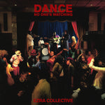 Ezra Collective - Dance, No One's Watching Vinyl 2LP album cover