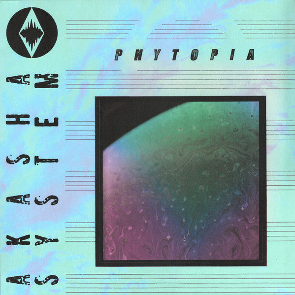 Album Cover of Akasha System - Phytopia Vinyl LP on 100% Silk