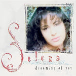 Selena - Dreaming Of You (30Th Anniversary) (Picture Disc) [2Lp] album cover
