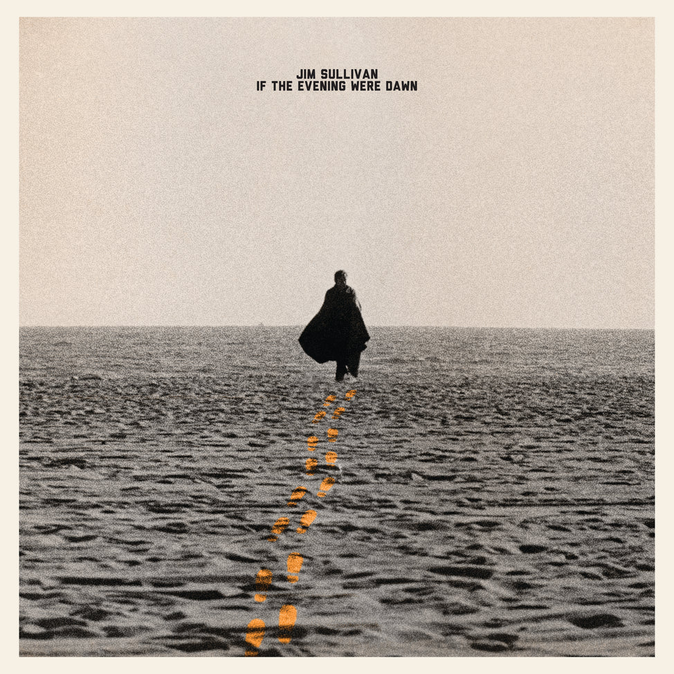 Album Cover of Jim Sullivan - If The Evening Were Dawn Vinyl LP on Light In The Attic
